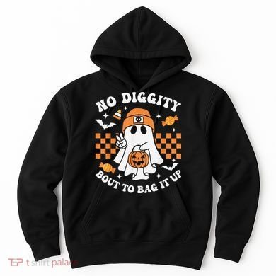 Halloween Ghost No Diggity Bout To Bag It Up Hoodie