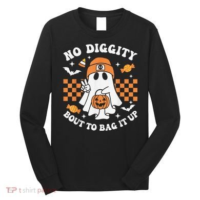 Halloween Ghost No Diggity Bout To Bag It Up Long Sleeve Shirt