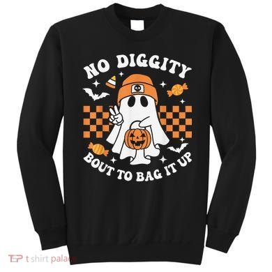 Halloween Ghost No Diggity Bout To Bag It Up Sweatshirt