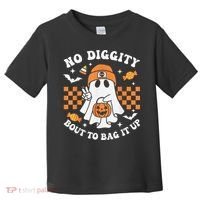 Halloween Ghost No Diggity Bout To Bag It Up Toddler T-Shirt thumb 0