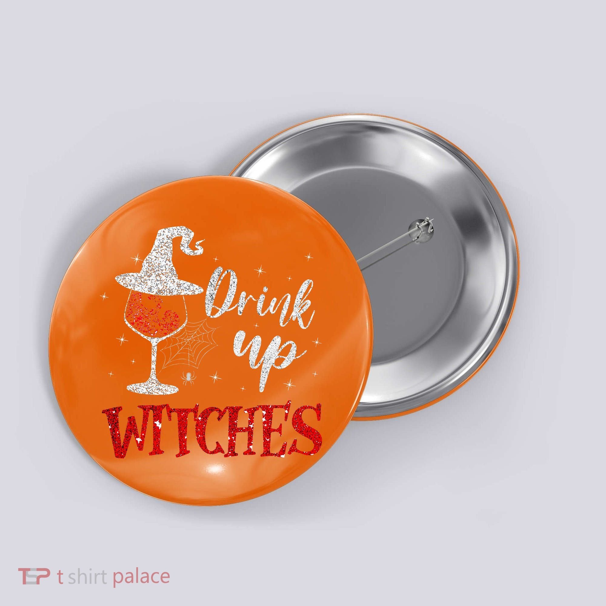 Halloween Glass Of Wine Drink Up Witche Button