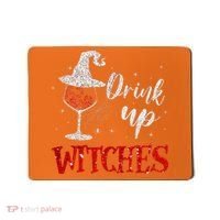Halloween Glass Of Wine Drink Up Witche Mousepad thumb 0