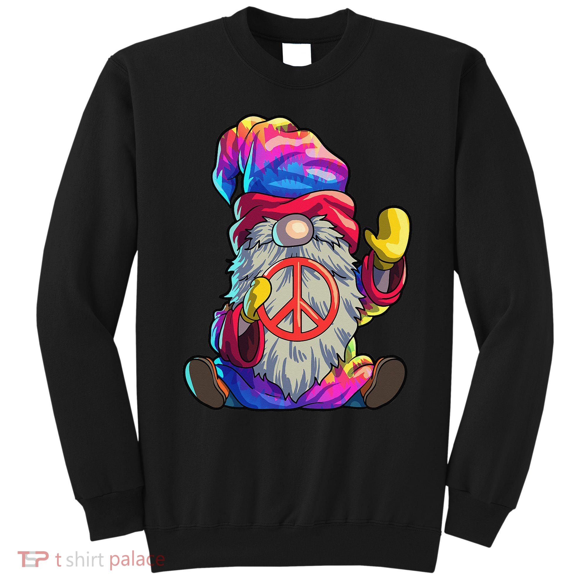 Hippie Gnomes Tie Dye Peace Gnomes Sweatshirt