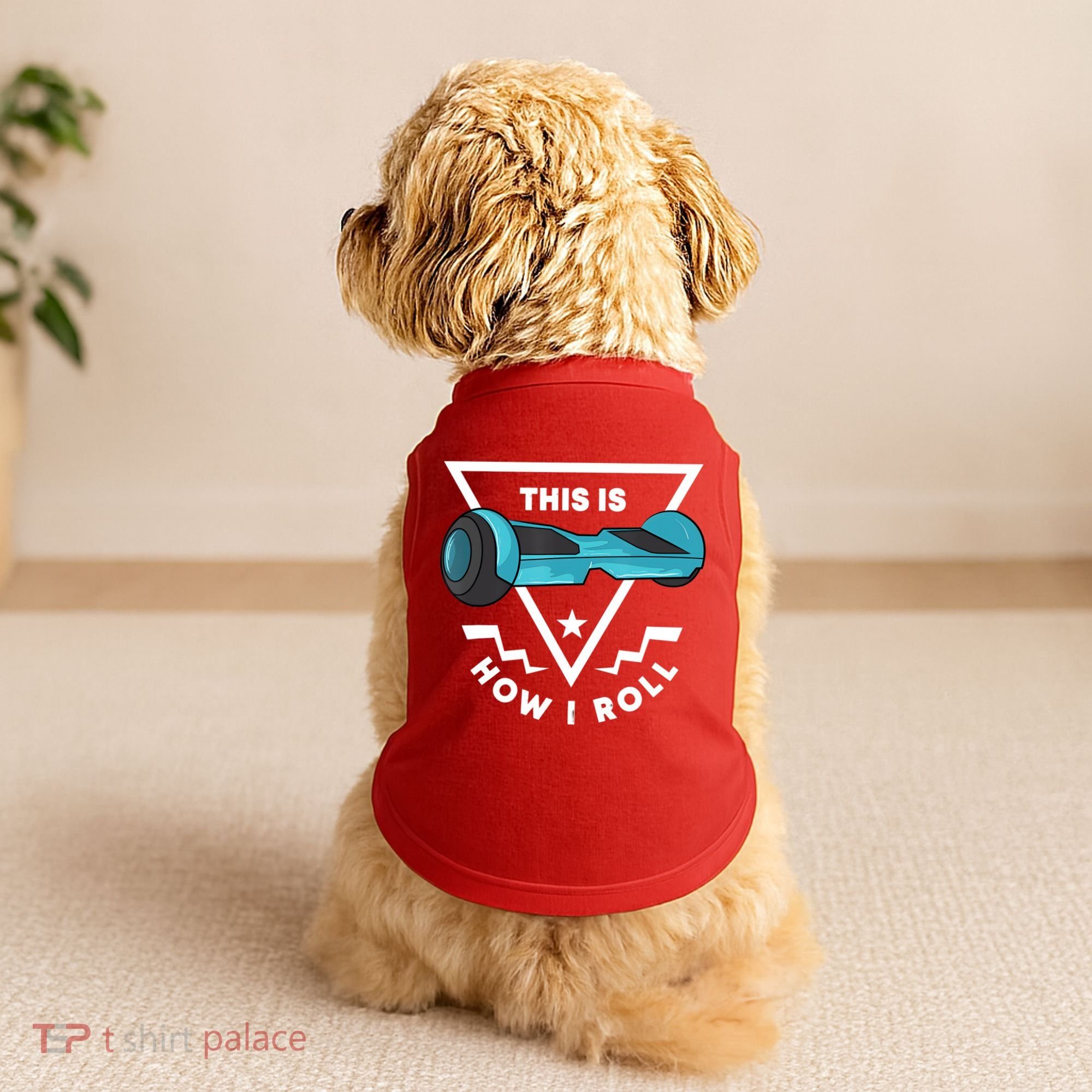 Hoverboard Gift This Is How I Roll Hover Board Doggie Tank