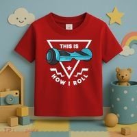 Hoverboard Gift This Is How I Roll Hover Board Toddler T-Shirt thumb 3