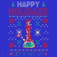 Happy Holidaze 420 Weed Xmas Ugly Christmas Funny Funny T-Shirt thumb 7