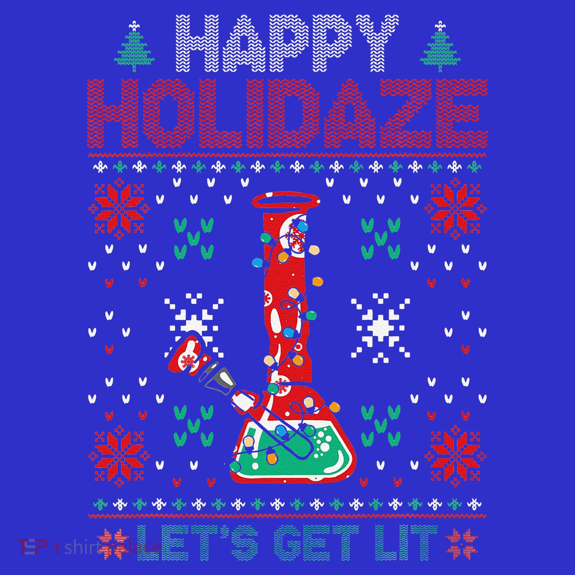 Happy Holidaze 420 Weed Xmas Ugly Christmas Funny Funny Women's Tank Top