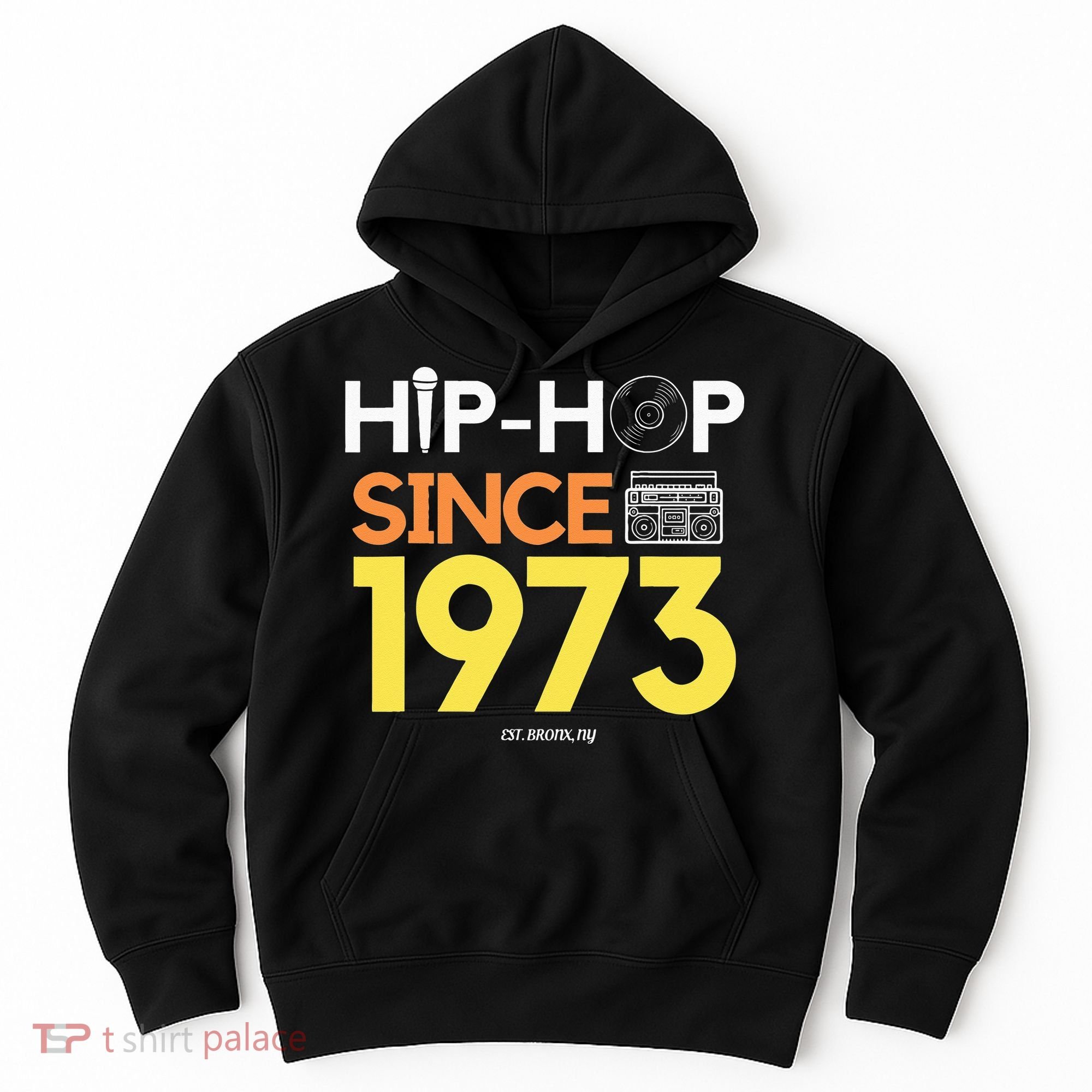 HIP HOP 50TH ANNIVERSARY 1973 BRONX NEW YORK GRAFFITI BBOY Hoodie