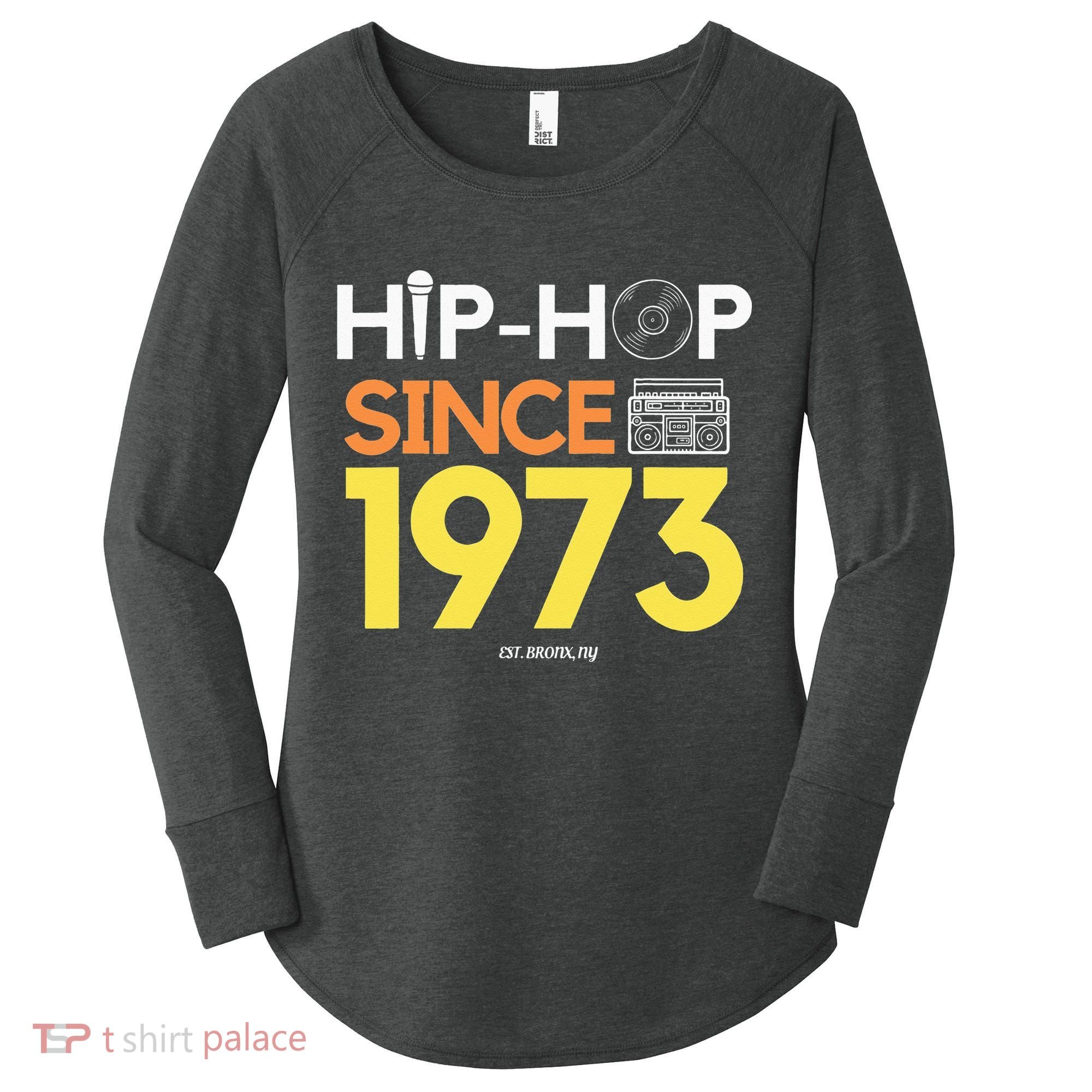 HIP HOP 50TH ANNIVERSARY 1973 BRONX NEW YORK GRAFFITI BBOY Women's Perfect Tri Tunic Long Sleeve Shirt