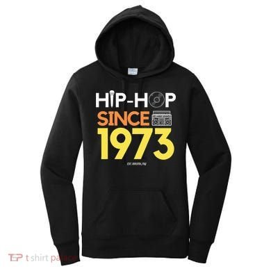 HIP HOP 50TH ANNIVERSARY 1973 BRONX NEW YORK GRAFFITI BBOY Women's Hoodie