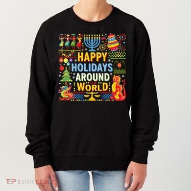 Happy Holidays Around A World Multicultural Celebration Women's Sweatshirt