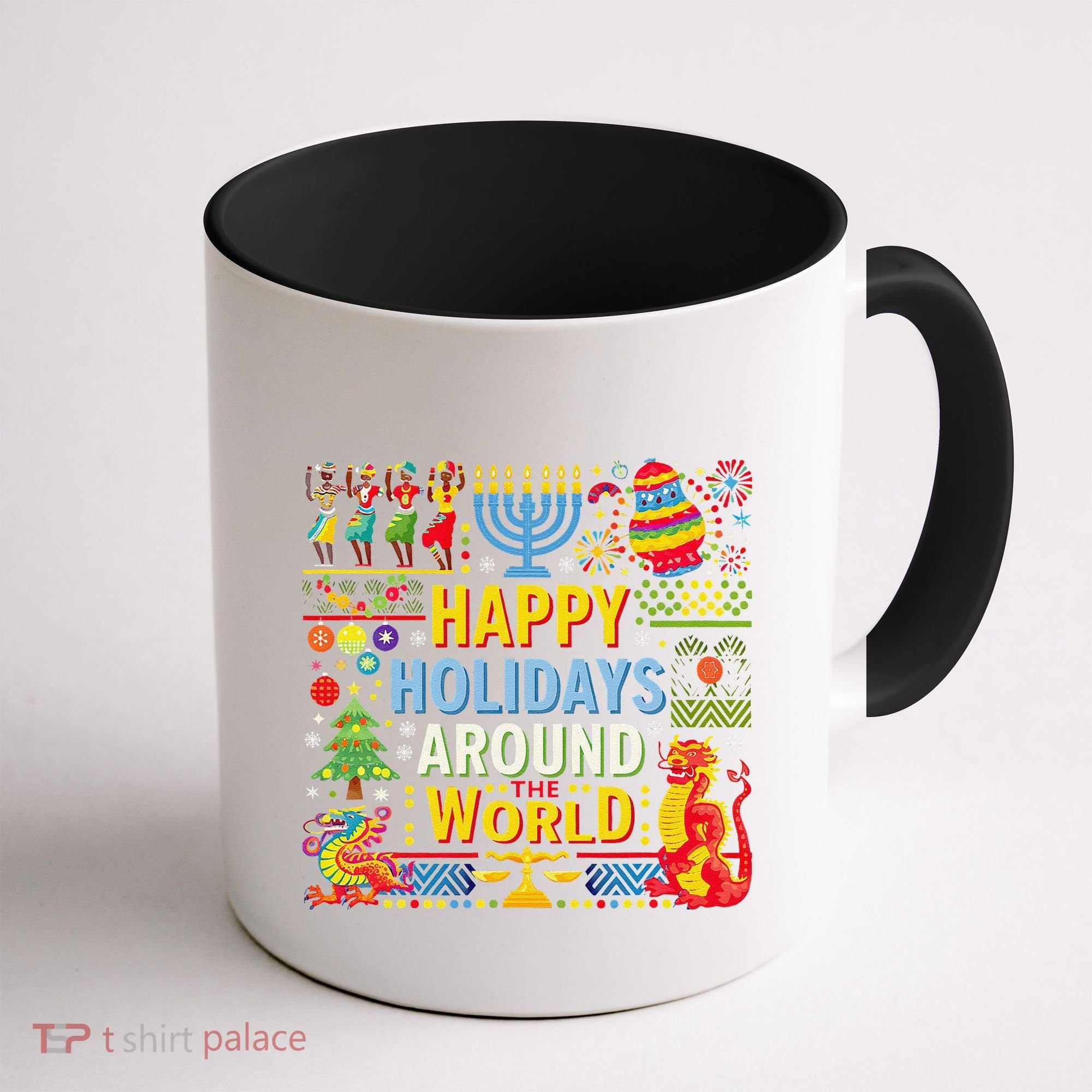 Happy Holidays Around A World Multicultural Celebration Coffee Mug