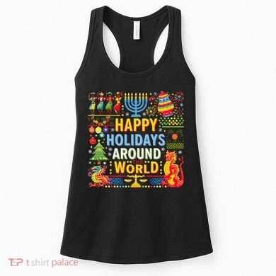 Happy Holidays Around A World Multicultural Celebration Women's Tank Top