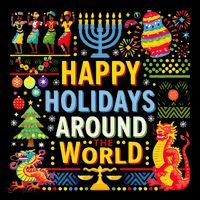 Happy Holidays Around A World Multicultural Celebration Toddler Hoodie thumb 2