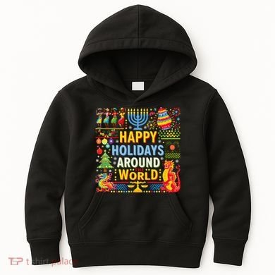 Happy Holidays Around A World Multicultural Celebration Kids Hoodie