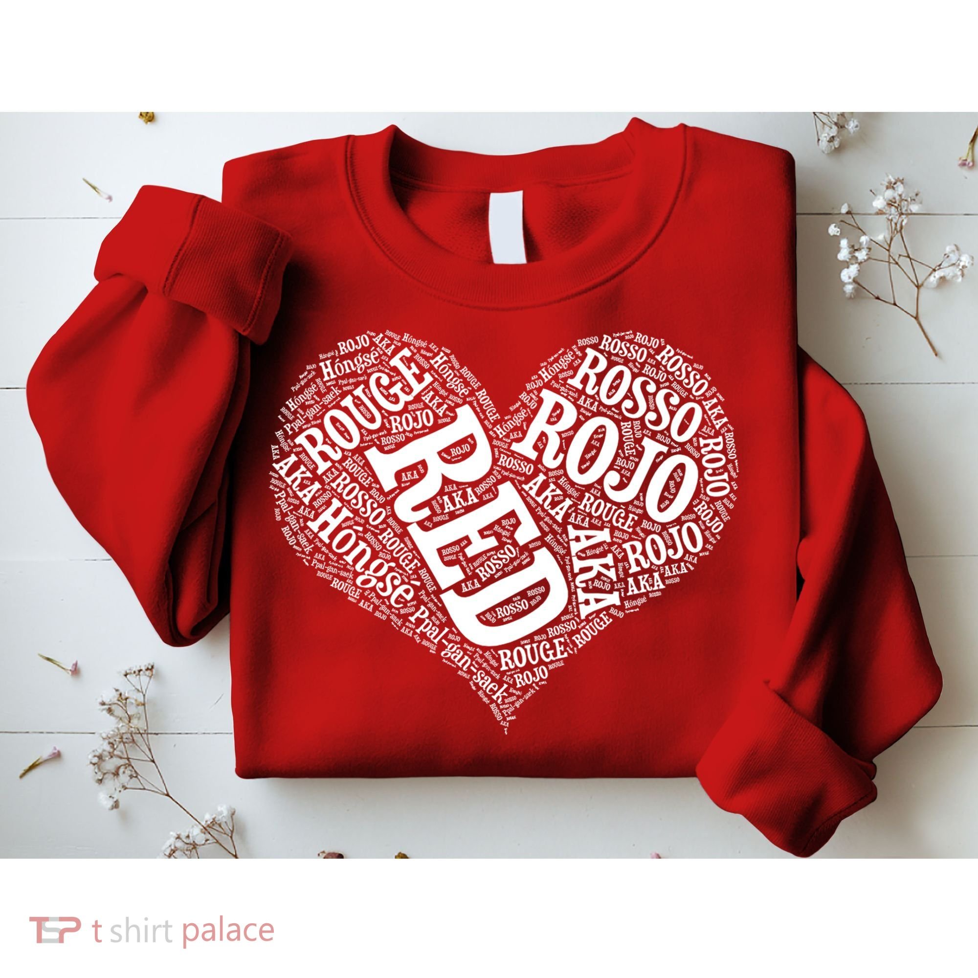 Heart Health Awareness Red In Different Languages  Sweatshirt