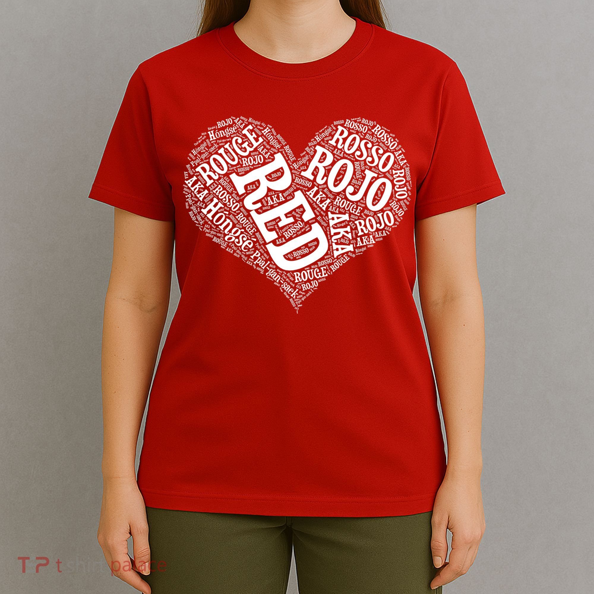 Heart Health Awareness Red In Different Languages  T-Shirt