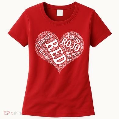 Heart Health Awareness Red In Different Languages  Women's T-Shirt