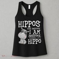 Hippopotamus Hippos Are Awesome Therefore I Am A Hippo Women's Tank Top thumb 3