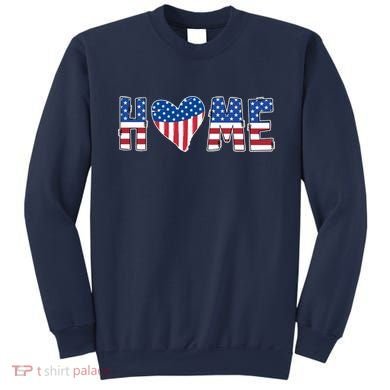 Home Heart American Flag Sweatshirt