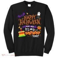 Happy Halloween And Yes Its My Birthday Halloween Sweatshirt thumb 0