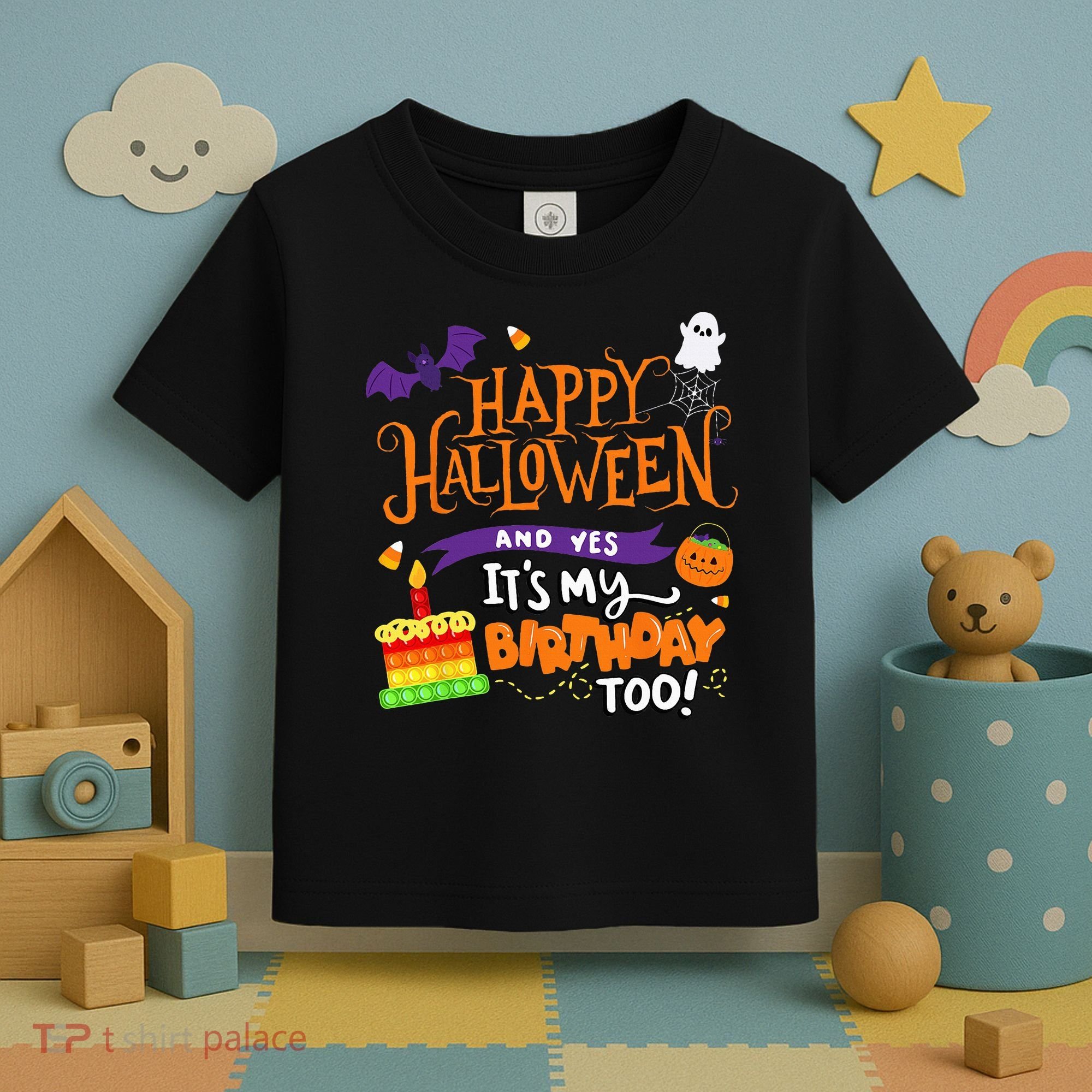 Happy Halloween And Yes Its My Birthday Halloween Toddler T-Shirt
