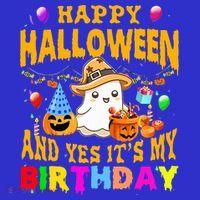 Happy Halloween And Yes It's My Birthday Halloween Party T-Shirt thumb 7