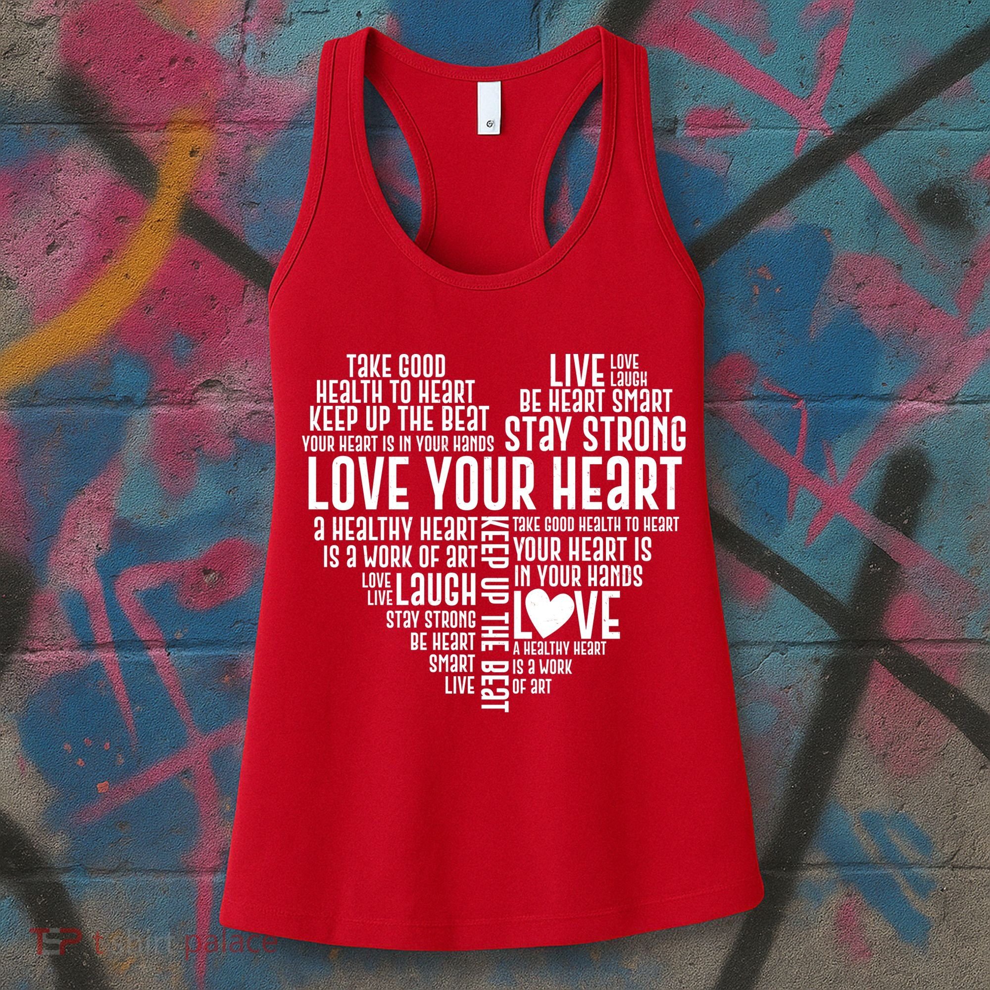 Heart Health Awareness Love Your Heart  Women's Tank Top