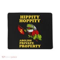 Hippity Hoppity Abolish Private Property Frog Meme Mousepad thumb 0