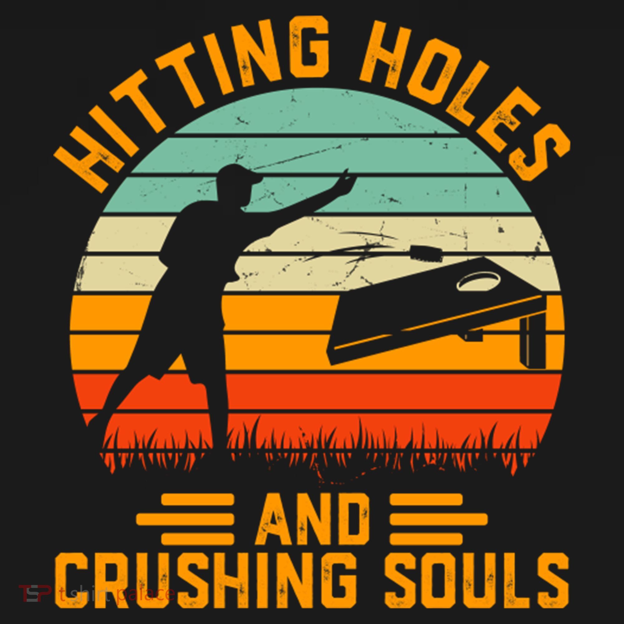Hitting Holes And Crushing Souls Cornhole Button