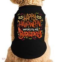 Happy Halloween And Yes It's My Birthday Doggie Tank thumb 0