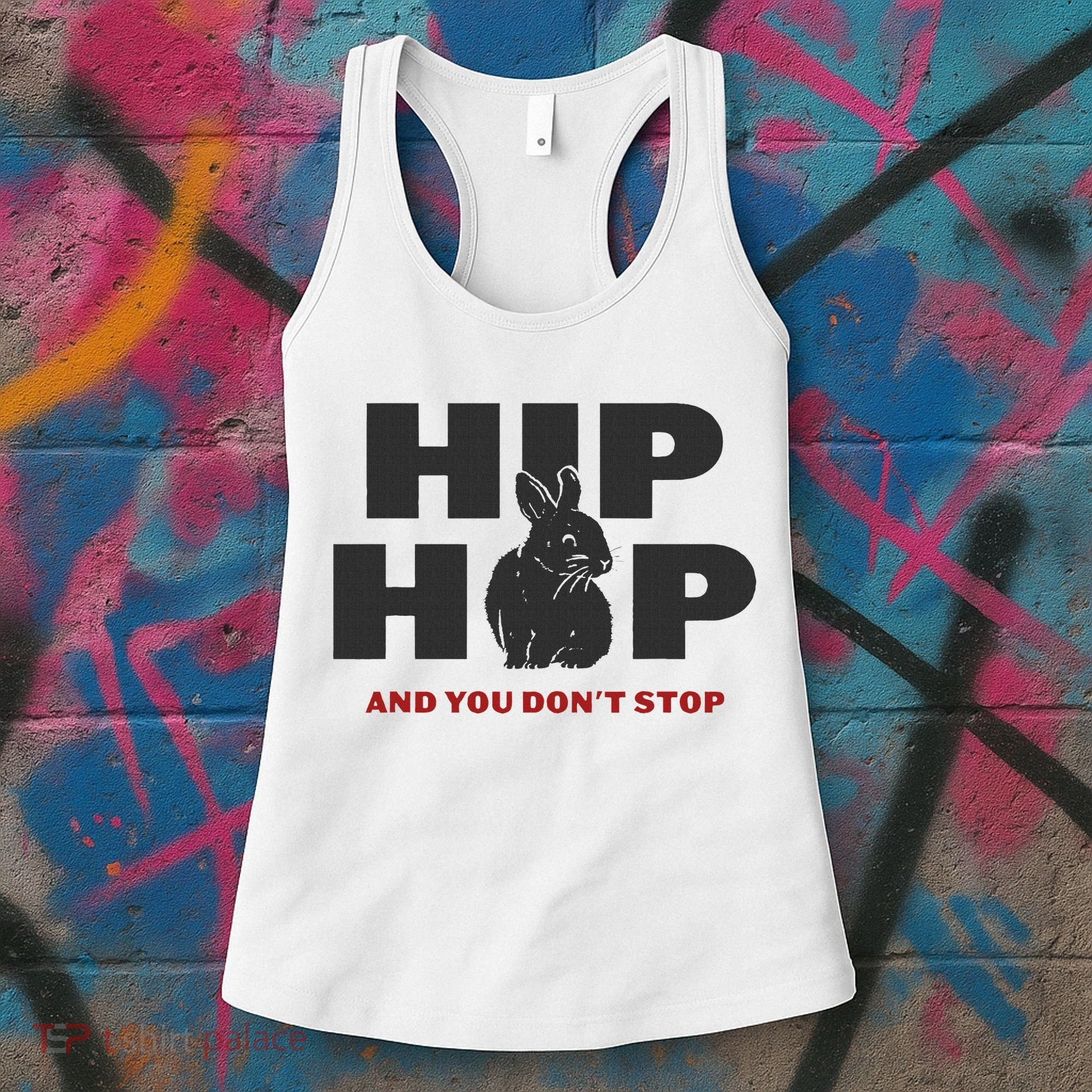 Hip Hop And You Don't Stop Funny Easter And Rap Women's Tank Top