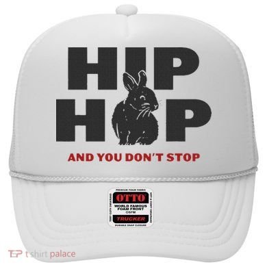 Hip Hop And You Don't Stop Funny Easter And Rap Hat