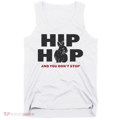 Hip Hop And You Don't Stop Funny Easter And Rap Tank Top