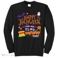 Happy Halloween And Yes It's My Birthday Halloween Apparel Sweatshirt thumb 0