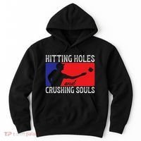 Hitting Holes And Crushing Souls Toss Players Cornhole Hoodie thumb 0