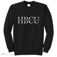 Hbcu Historically Black Colleges & Univ Gift Sweatshirt thumb 0