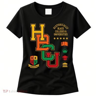 HBCU Historically Black Colleges Universities Grad Alumni Women's T-Shirt