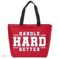 Handle Hard Better Tote Bag thumb 0