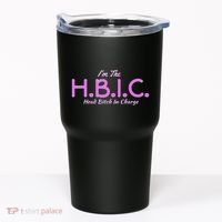 Hbic Head Bitch In Charge Women Funny Bitches Grown Sexy Tumbler thumb 0