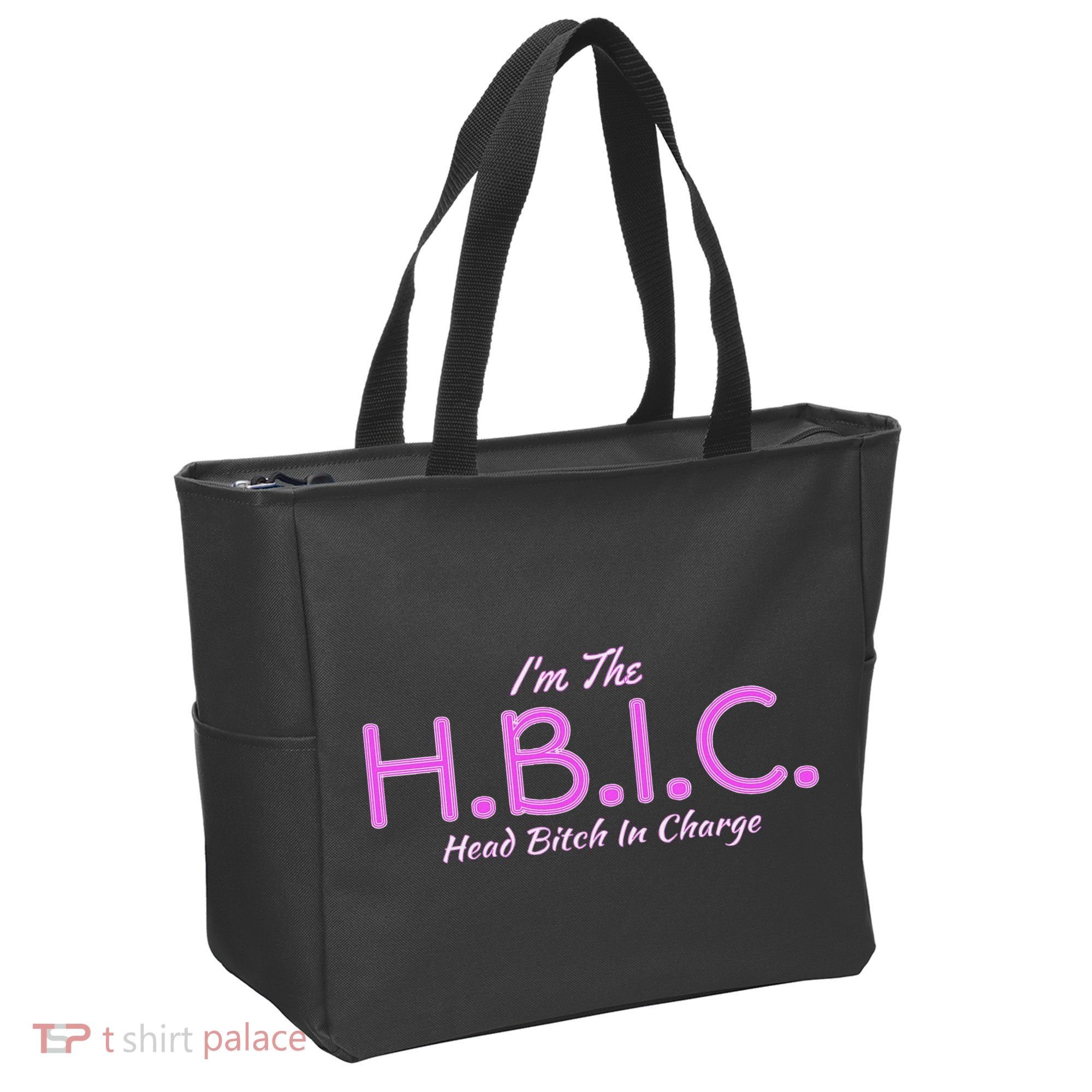 Hbic Head Bitch In Charge Women Funny Bitches Grown Sexy Tote Bag