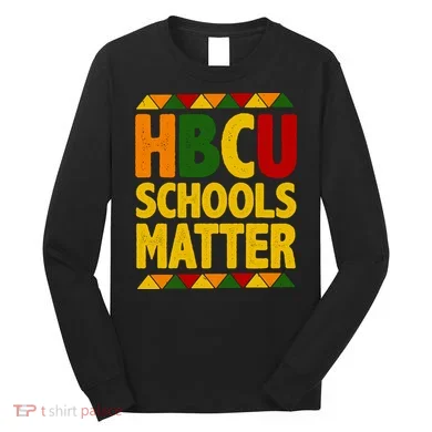 HBCU Humbled Blessed Creative Unique Long Sleeve Shirt