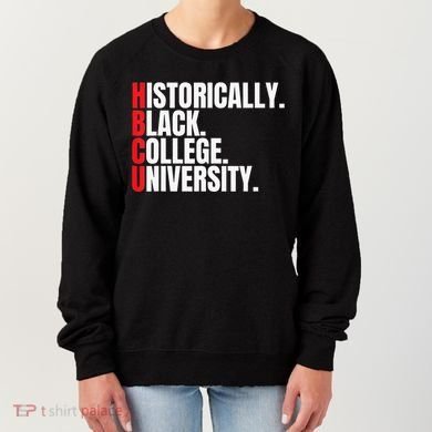 HBCU Historically Black College and University Women's Sweatshirt