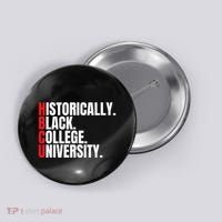 HBCU Historically Black College and University Button thumb 0