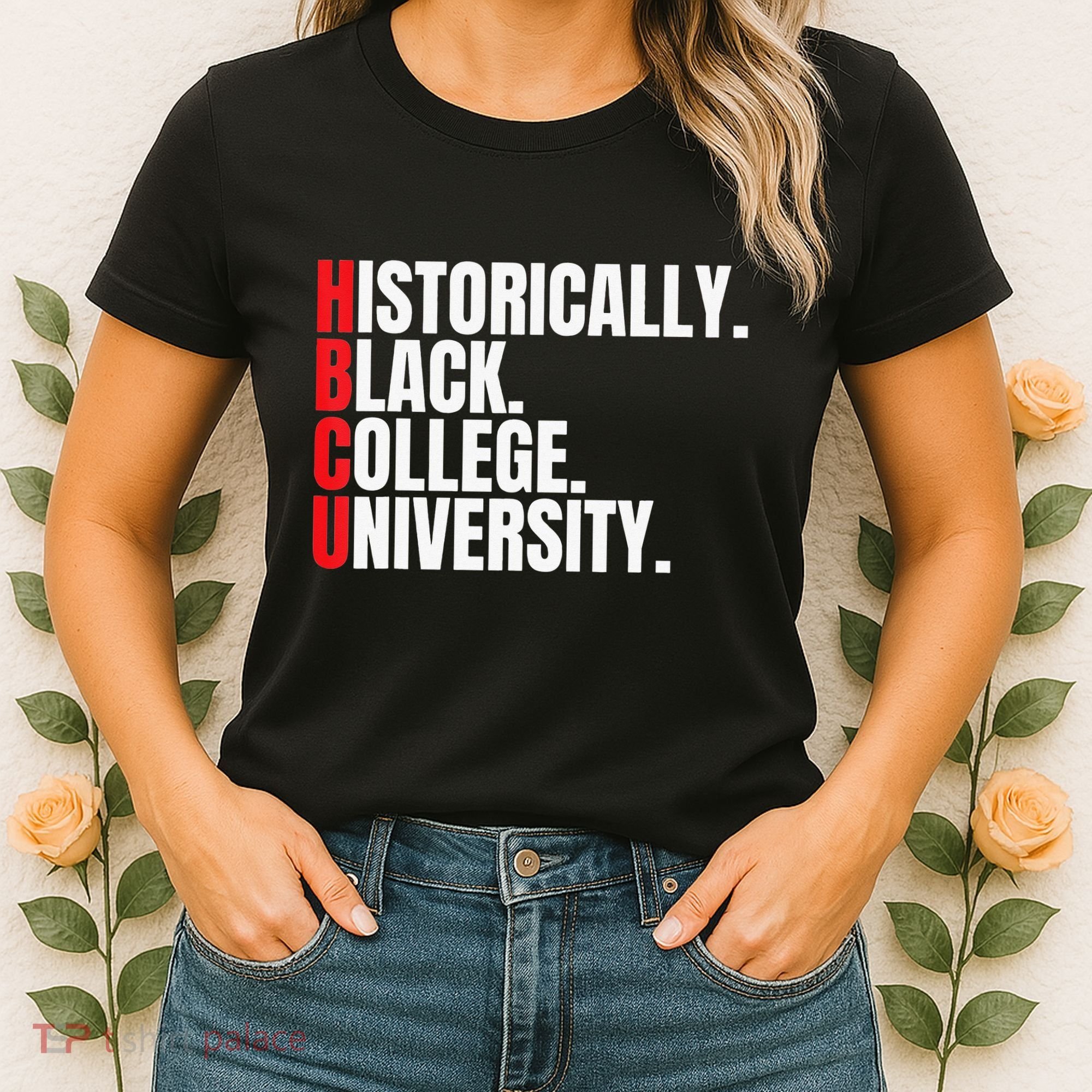 HBCU Historically Black College and University Women's T-Shirt