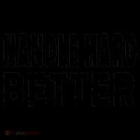 Handle Hard Better Coffee Mug thumb 5