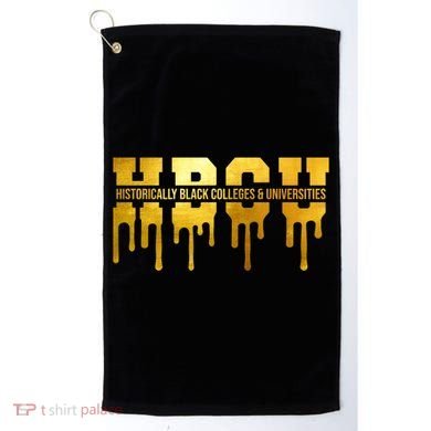 Hbcu Historically Black Colleges Universities Black History Cool Gift Golf Towel