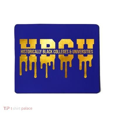 Hbcu Historically Black Colleges Universities Black History Cool Gift Mousepad