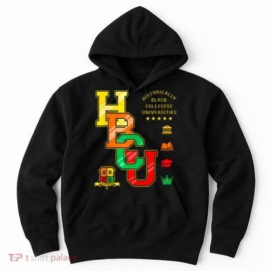 Hbcu Historically Black Colleges Universities Hoodie