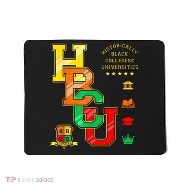 Hbcu Historically Black Colleges Universities Mousepad